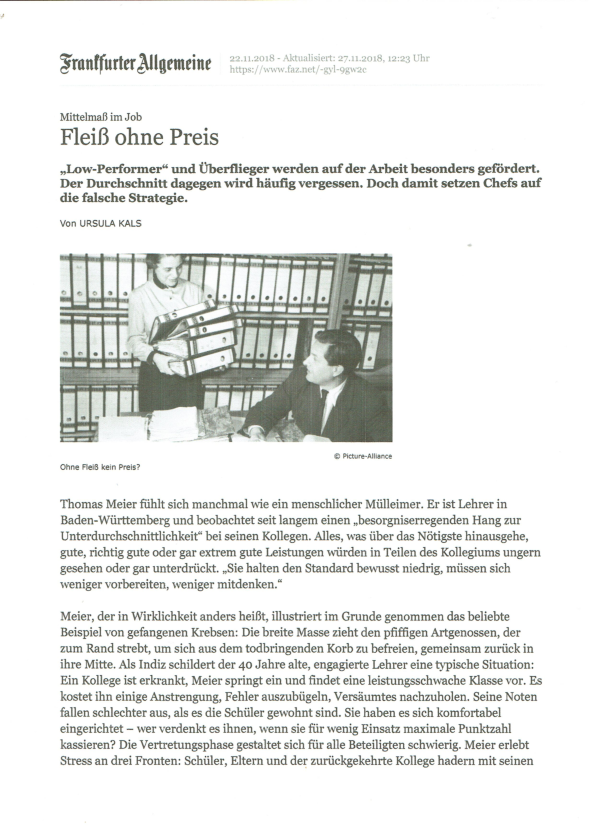 FAZ vom 27.11.2018 "Mittelmaß im Job: Fleiß ohne Preis"